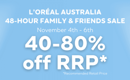 L’Oreal: 48 hour family and friends sale