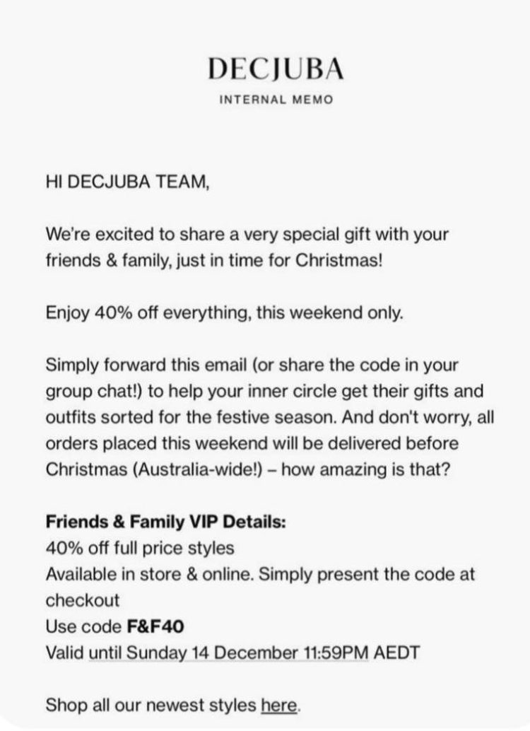 Decjuba: Family and Friends 40% off full price styles