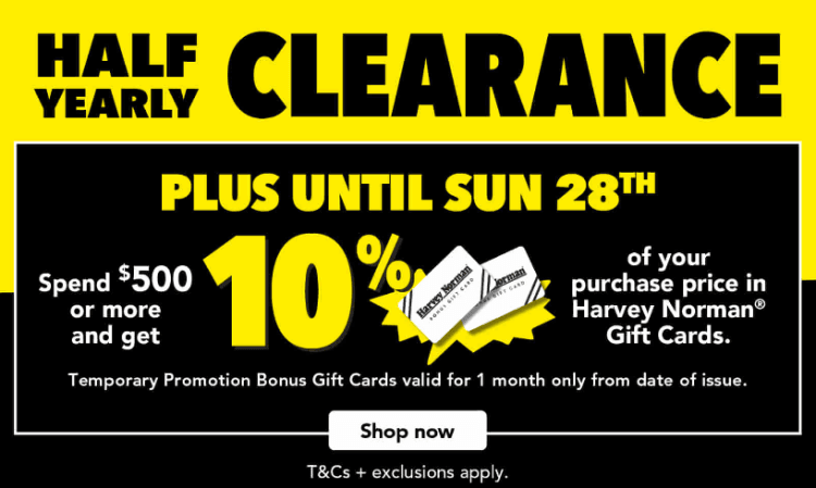 Harvey Norman: Spend $500 or more and get 10% of purchase in Gift Cards