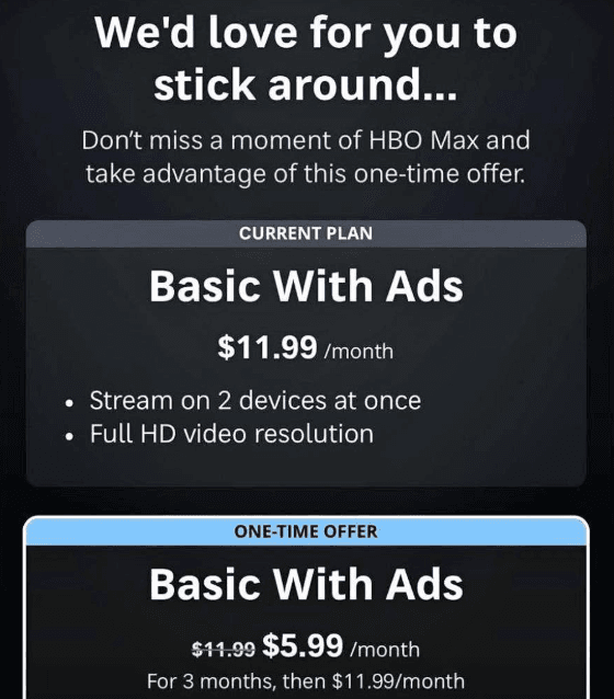 HBO Max: half price basic for 3 months (existing users only)